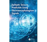 Epileptic Seizure Prediction Using Electroencephalogram Signals