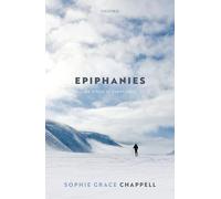 Epiphanies: An Ethics of Experience