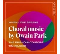 EPIPHONI CONSORT THE - WHEN LOVE SPEAKS CHORAL MUSIC - CD - E4z