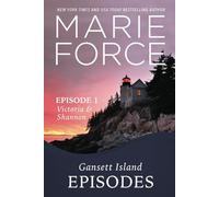 Episode 1: Victoria & Shannon: 17 (Gansett Island Series)