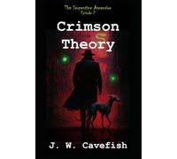 Episode 2: Crimson Theory: The Serpentine Ascension