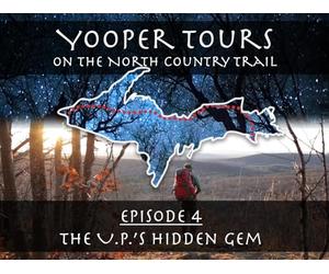 Episode 4 - The U.P.'s Hidden Gem
