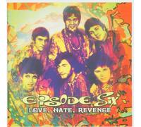 Episode Six - Love, Hate, Revenge