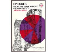 Episodes from the Early History of Mathematics: 13 (Anneli Lax New Mathematical Library, Series Number 13)