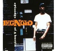 Episodes of a Hustla by Big Noyd