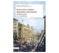 Episodios nacionales. Cuarta serie: La era Isabelina. Edición de Dolores Troncoso. Introducción de Carmen Luna Sellés: 1157 (Áncora & Delfín)
