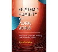Epistemic Humility in a Plural World: 30-Minute Read (Many Minds)