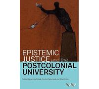 Epistemic Justice and the Postcolonial University