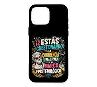 Epistemological Framework Funny Philosophy Humor Case for iPhone 16 Pro Max