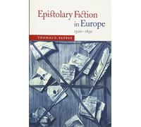 Epistolary Fiction in Europe