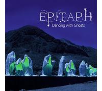 Epitaph - Dancing With Ghosts