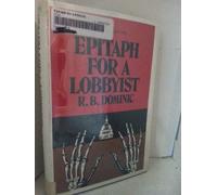 Epitaph for a Lobbyist