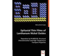 Epitaxial Thin Films of Lanthanum Nickel Oxides: Deposition by PI-MOCVD, Structural Characterization and High Temperature Transport Properties