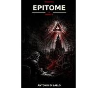 EPITOME: Book TWO of the 2ND TRIQUETRA Saga (The Penrose Cycle)