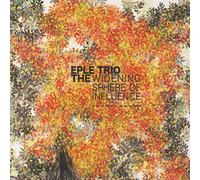 Eple Trio - The Widening Sphere of Influence