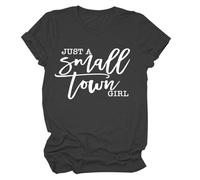Epokay Just a Small Town Girl T-Shirt Nostalgic Small Town Dreamer Self-Discovery Inspirable Graphic Tees for Women, 1-black Grey, XXL