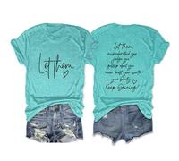 Epokay Let Them Misunderstand You Judge You Gossip About You Keep Shinning T-Shirt Self-Love Confidence Graphic Tees, 2-deepwater Blue, 3XL