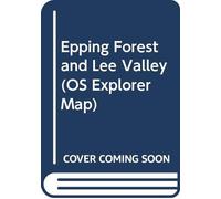 Epping Forest and Lee Valley: 0174 (OS Explorer Map)