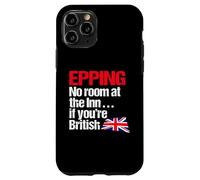 Epping No Room at the Inn if you're British - Political Fun Case for iPhone 11 Pro