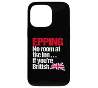 Epping No Room at the Inn if you're British - Political Fun Case for iPhone 13 Pro
