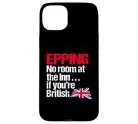 Epping No Room at the Inn if you're British - Political Fun Case for iPhone 15 Plus