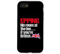 Epping No Room at the Inn if you're British - Political Fun Case for iPhone SE (2020) / 7/8