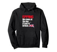 Epping No Room at the Inn if you're British - Political Fun Pullover Hoodie