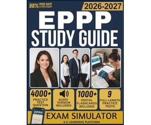 EPPP STUDY GUIDE 2026-2027: 9 Full-Length Practice Tests, 4,000+ Practice Questions, Exam Simulator, Audiobooks, Flashcards & Total Psychology Licensure Mastery