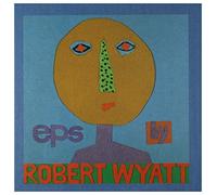 Robert Wyatt – EPs – CD – 5 discs – 2008 – Domino Records