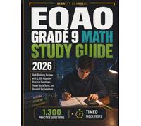 EQAO Grade 9 Math Study Guide 2026: Skill-Building Review with 1,300 Adaptive Practice, Timed Mock Tests, and Detailed Explanations