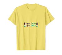 Equal Play, Equal Pay: Sports Equality Statement T-Shirt, Men, Lemon, XL