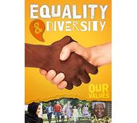 Equality and Diversity (Our Values)