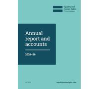 Equality and Human Rights Commission Annual report and accounts 2025-2026 for the period 1 April 2025 to 31 March 2026 (House of Commons Paper) HC 505