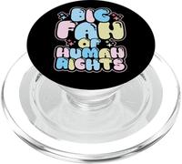 Equality Big Fan Human Rights Equal Protest Social Justice PopSockets PopGrip for MagSafe
