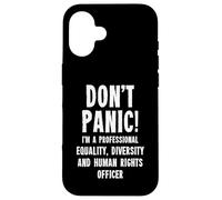 Equality, Diversity And Human Rights Officer Case for iPhone 16