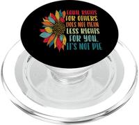 Equality - Equal Rights For Others It's Not Pie PopSockets PopGrip for MagSafe