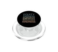 Equality Fairness Empathy Benevolence Kindness PopSockets PopGrip for MagSafe