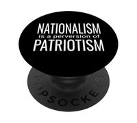 Equality in America Nationalism a Perversion of Patriotism PopSockets Adhesive PopGrip