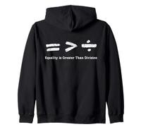 Equality is Better than Division Equal Rights Math Symbol Zip Hoodie