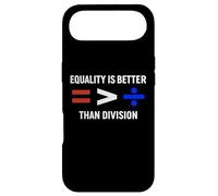 Equality is Greater Than Division Antiracism Math Humor Fair Case for iPhone Air