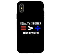 Equality is Greater Than Division Antiracism Math Humor Fair Case for iPhone X/XS