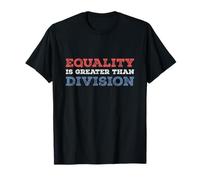 Equality Is Greater Than Division Antiracism Math Symbol T-Shirt