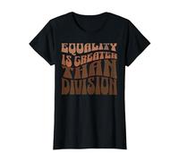 Equality is Greater Than Division Black History Month Groovy T-Shirt, Women, Black, Medium