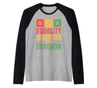 Equality is Greater Than Division Unity Black History Month Raglan Baseball Tee