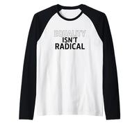 Equality Isn’t Radical - Justice is Common Sense Raglan Baseball Tee