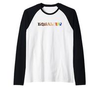 Equality LGBTQIA+ Rainbow Design Pride & Anti-Racism Raglan Baseball Tee