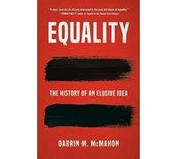 Equality: The History of an Elusive Idea