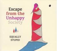 EQUALLY STUPID Escape From The Unhappy (CD) (US IMPORT)