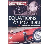 Equations of Motion: Adventure, Risk and Innovation