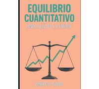 Equilibrio cuantitativo: más allá de la crisis: Una nueva arquitectura para la estabilidad financiera (Quantitative Balancing)